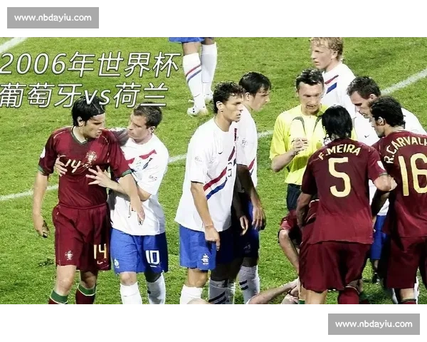 红牌点球与宿命对决回望2006世界杯英格兰葡萄牙之夜永久记忆 红牌点球与宿命对决回望2006世界杯英格兰葡萄牙之夜永久记忆
